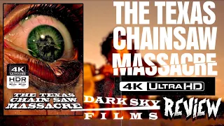 The Texas Chainsaw Massacre 4k UHD Review | Dark Sky Films