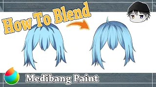 【Medibang Paint】How to Blend Colors【Tutorial】