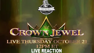 L'ora del wrestling#83- LIVE REACTION WWE CROWN JEWEL