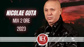 Nicolae Guta - 2 ORE CELE MAI FRUMOASE MANELE | Melodii Din Toate Timpurile cu Nicolae Guta