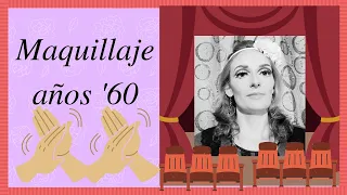 Maquillaje de los años 60, estilo TWIGGY (Mi primera COLABORACIÓN)