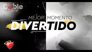 Doble Tentación Awards - Mejor momento divertido / Capítulo 108