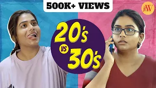 20s vs 30s | Ival Nandhini | JFW | 4K