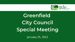 Greenfield City Council Special Meeting - January 25, 2023