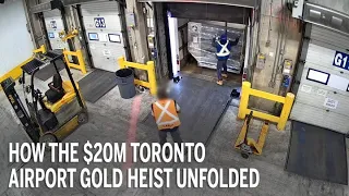 How the $20M Toronto airport gold heist unfolded