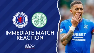 Rangers 0-1 Celtic | Immediate Match Reaction