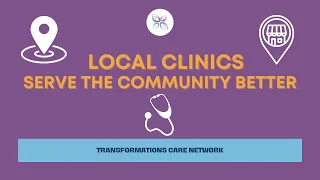 Local Clinics Deliver Better Care