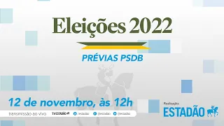 Debate Eleições 2022 | Prévias PSDB. #DebateEstadao