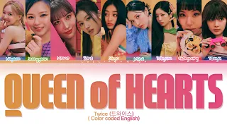 TWICE (트와이스) - Queen of Hearts (Color Coded Lyrics)