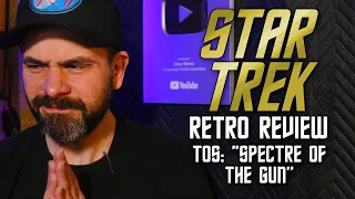 Star Trek Retro Review: "Spectre of the Gun" | Other Earths