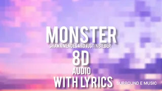 Shawn Mendes, Justin Bieber - Monster 8D Audio with lyrics.