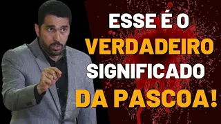 SIGNIFICADO DA PÁSCOA! |PAULO JUNIOR!