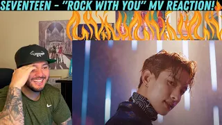 SEVENTEEN - "Rock with you" MV Reaction!