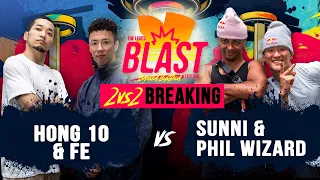 Hong 10 & FE vs Phill Wizard & Sunni I Top 8 2vs2 Breaking I The Legits Blast 2023