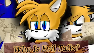 Who is Evil Tails?// Lore and Story Explained!!//