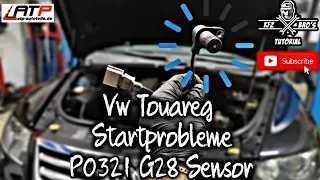 VW Touareg | P0321 | Startprobleme | Starter dreht nur 1 Sek. | G28 | Kurbelwellensensor wechseln
