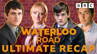 Ultimate Waterloo Road Recap: 10 Series in 10 minutes! | Waterloo Road