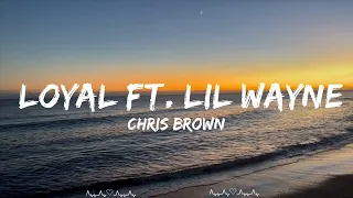 Chris Brown - Loyal ft. Lil Wayne, Tyga  || Hill Music