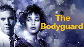 The Bodyguard (1992) l Kevin Costner l Whitney Houston l Gary Kemp l Full Movie Facts And Review