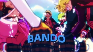 💫Bando - One Piece [Edit/AMV]💫