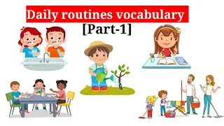 Daily routines vocabulary / part -1 / english vocabulary / Daily routines for kids/ #dailyroutine