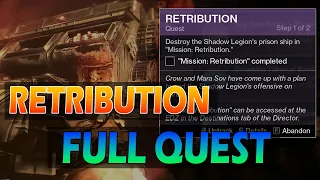 Destiny 2 - RETRIBUTION! Quest: The Ultimate Showdown Against the Shadow Legion