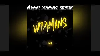 Adam Maniac - Vitamins