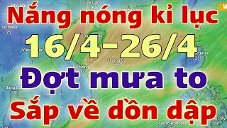 Dự báo thời tiết hôm nay và ngày mai 17/4/2024 | dự báo bão mới nhất | thời tiết 3 ngày tới