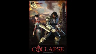 Collapse (2008) / Collapse: Devastated World - gameplay test #1