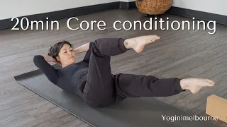 20min core conditioning yoga practice | connect to your centre & strengthen abdominals