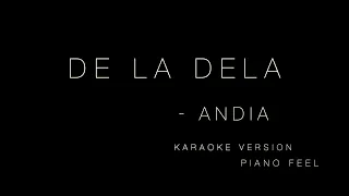 Andia - De la dela (KARAOKE)