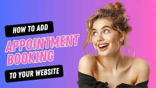 How To Add Appointment Booking To Your Website