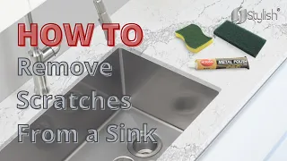 How to Remove Scratches from Stainless Steel Kitchen Sink | Stylish