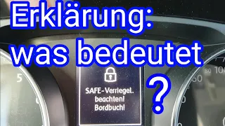 Was ist die Safelock-Funktion? VW, Škoda, Seat, Audi & Safe Verriegelung ausschalten