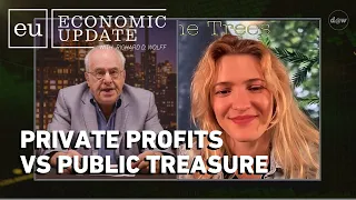 Economic Update: Private Profits vs Public Treasure with Eleanor Goldfield