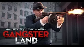 Gangster Land On Blu-ray & DVD - Milo Gibson, Sean Faris & Peter Facinelli