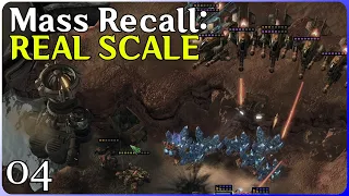 Real-Scale Starcraft: Mass Recall - 04