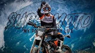 SUPERMOTO, OUR PASSION - OUR LIFE! (Part 2)