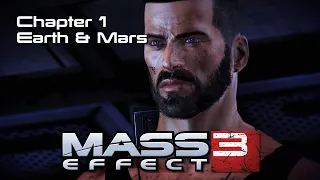 Mass Effect 3 Episode 1 Earth & Mars (Cinematic TV Movie Series FullHD 60FPS RTGI ON)