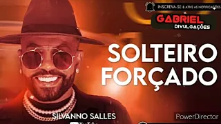 Silvano Sales - solteiro forçado