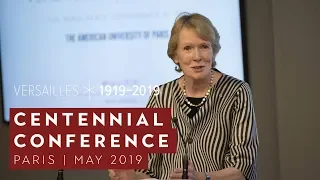 Margaret MacMillan, Keynote Address: AUP Paris Centennial Conference