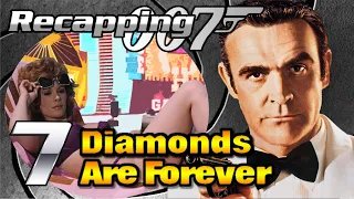 Recapping 007 #7 - Diamonds Are Forever (1971) (Review)