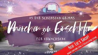 Die schönsten Märchen der Gebrüder Grimm: langes Hörbuch zum Einschlafen (deutsch)