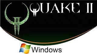 Quake II [Windows]