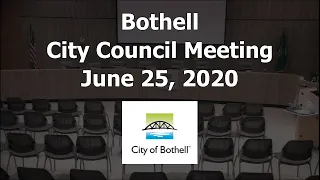 Bothell City Council Meeting - June 25, 2020