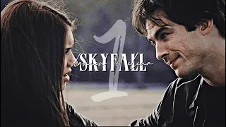 ►Damon & Elena | Skyfall [S1]