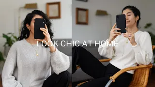 Easy Ways To Always Look Chic And Put Together At Home