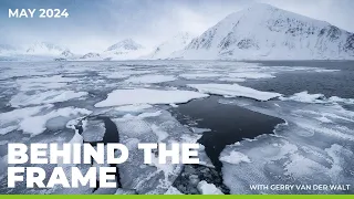 BEHIND THE FRAME | Arctic Landscape