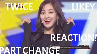 TWICE - LIKEY (PART CHANGE) REACTION!! [2017 End Of Year Music Festival]