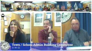 Town Hall / School Admin Building Committee Meeting - November 30, 2022